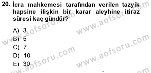 İcra İflas Hukuku Dersi 2014 - 2015 Yılı (Final) Dönem Sonu Sınav Soruları 20. Soru