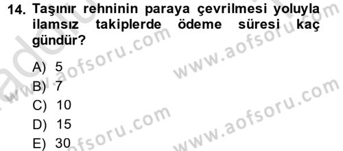İcra İflas Hukuku Dersi 2014 - 2015 Yılı Tek Ders Sınav Soruları 14. Soru