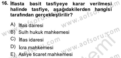 İcra İflas Hukuku Dersi 2014 - 2015 Yılı Tek Ders Sınav Soruları 16. Soru