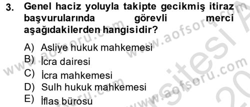 İcra İflas Hukuku Dersi 2014 - 2015 Yılı Tek Ders Sınav Soruları 3. Soru