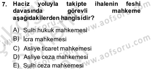 İcra İflas Hukuku Dersi 2014 - 2015 Yılı Tek Ders Sınav Soruları 7. Soru