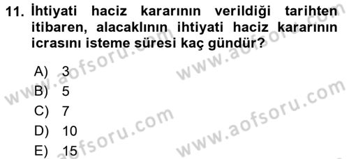 İcra İflas Hukuku Dersi 2015 - 2016 Yılı (Vize) Ara Sınav Soruları 11. Soru