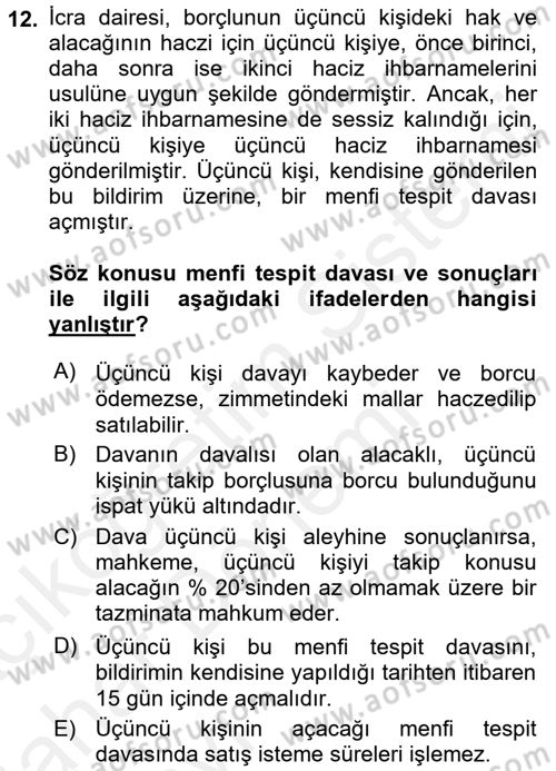 İcra İflas Hukuku Dersi 2015 - 2016 Yılı (Vize) Ara Sınav Soruları 12. Soru