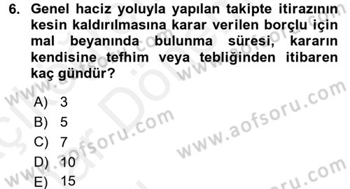 İcra İflas Hukuku Dersi 2015 - 2016 Yılı (Vize) Ara Sınav Soruları 6. Soru