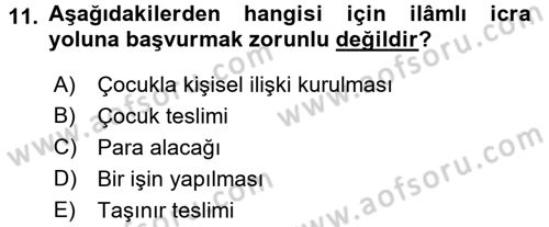 İcra İflas Hukuku Dersi 2015 - 2016 Yılı (Final) Dönem Sonu Sınav Soruları 11. Soru