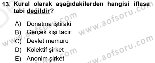 İcra İflas Hukuku Dersi 2015 - 2016 Yılı Tek Ders Sınav Soruları 13. Soru
