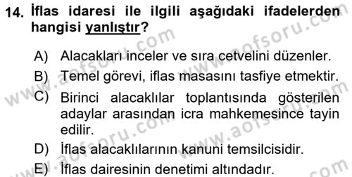 İcra İflas Hukuku Dersi 2015 - 2016 Yılı Tek Ders Sınav Soruları 14. Soru