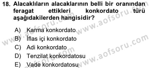İcra İflas Hukuku Dersi 2015 - 2016 Yılı Tek Ders Sınav Soruları 18. Soru