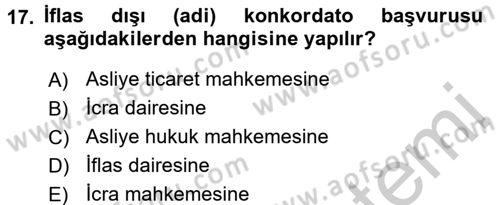 İcra İflas Hukuku Dersi 2016 - 2017 Yılı 3 Ders Sınav Soruları 17. Soru