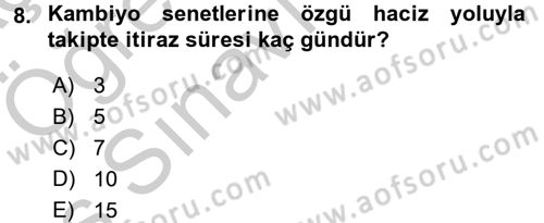 İcra İflas Hukuku Dersi 2016 - 2017 Yılı 3 Ders Sınav Soruları 8. Soru