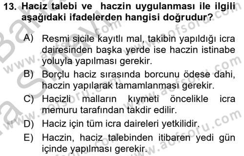 İcra İflas Hukuku Dersi 2016 - 2017 Yılı (Vize) Ara Sınav Soruları 13. Soru