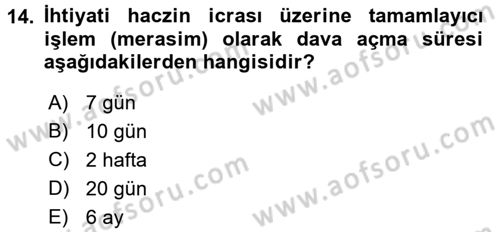 İcra İflas Hukuku Dersi 2016 - 2017 Yılı (Vize) Ara Sınav Soruları 14. Soru