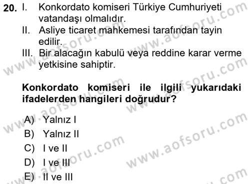 İcra İflas Hukuku Dersi 2016 - 2017 Yılı (Final) Dönem Sonu Sınav Soruları 20. Soru