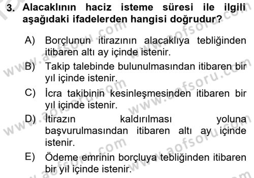 İcra İflas Hukuku Dersi 2016 - 2017 Yılı (Final) Dönem Sonu Sınav Soruları 3. Soru