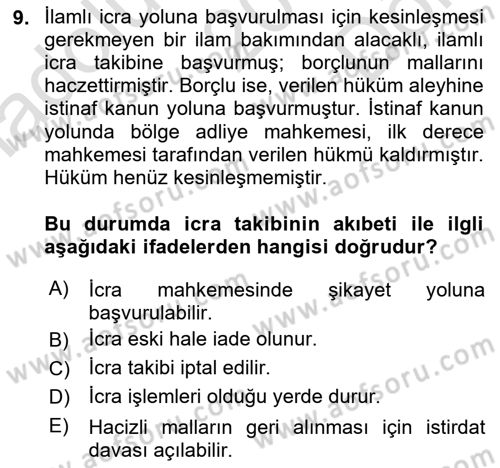 İcra İflas Hukuku Dersi 2016 - 2017 Yılı (Final) Dönem Sonu Sınav Soruları 9. Soru
