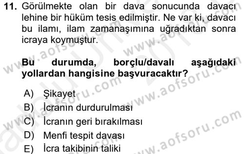 İcra İflas Hukuku Dersi 2017 - 2018 Yılı 3 Ders Sınav Soruları 11. Soru