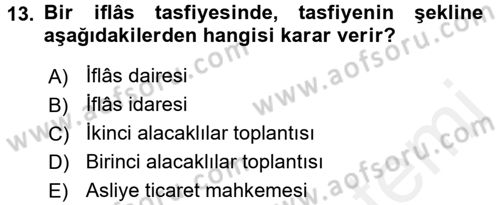 İcra İflas Hukuku Dersi 2017 - 2018 Yılı 3 Ders Sınav Soruları 13. Soru