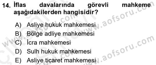 İcra İflas Hukuku Dersi 2017 - 2018 Yılı 3 Ders Sınav Soruları 14. Soru