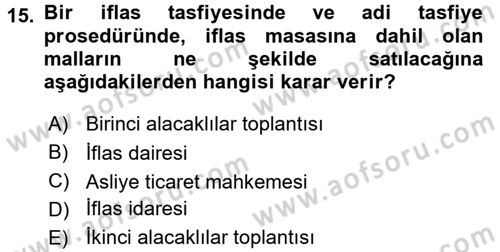 İcra İflas Hukuku Dersi 2017 - 2018 Yılı 3 Ders Sınav Soruları 15. Soru