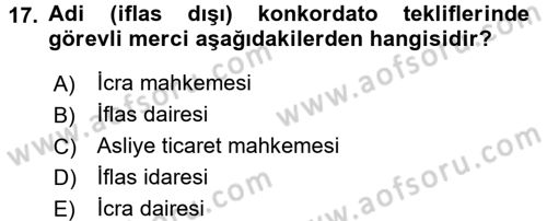 İcra İflas Hukuku Dersi 2017 - 2018 Yılı 3 Ders Sınav Soruları 17. Soru