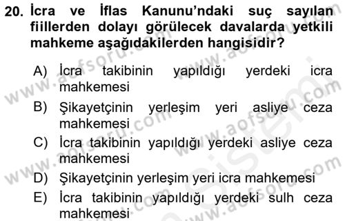 İcra İflas Hukuku Dersi 2017 - 2018 Yılı 3 Ders Sınav Soruları 20. Soru