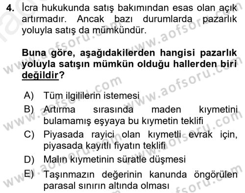 İcra İflas Hukuku Dersi 2017 - 2018 Yılı 3 Ders Sınav Soruları 4. Soru