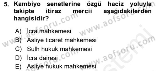 İcra İflas Hukuku Dersi 2017 - 2018 Yılı 3 Ders Sınav Soruları 5. Soru