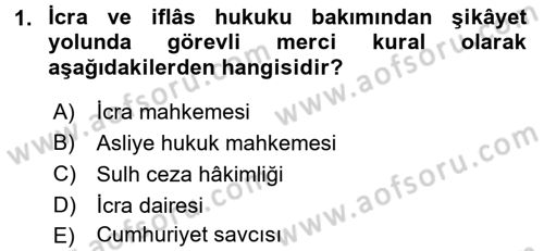 İcra İflas Hukuku Dersi 2017 - 2018 Yılı (Vize) Ara Sınav Soruları 1. Soru