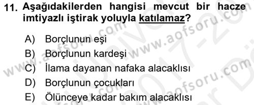 İcra İflas Hukuku Dersi 2017 - 2018 Yılı (Vize) Ara Sınav Soruları 11. Soru