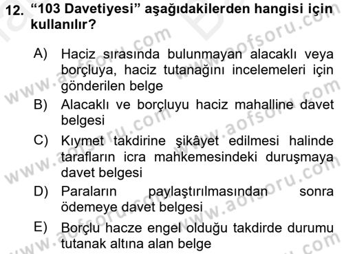 İcra İflas Hukuku Dersi 2017 - 2018 Yılı (Vize) Ara Sınav Soruları 12. Soru