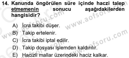 İcra İflas Hukuku Dersi 2017 - 2018 Yılı (Vize) Ara Sınav Soruları 14. Soru
