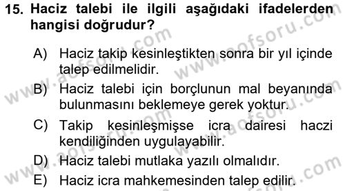 İcra İflas Hukuku Dersi 2017 - 2018 Yılı (Vize) Ara Sınav Soruları 15. Soru