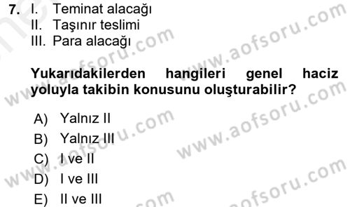 İcra İflas Hukuku Dersi 2017 - 2018 Yılı (Vize) Ara Sınav Soruları 7. Soru
