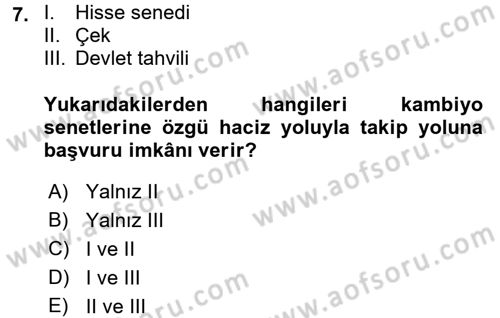 İcra İflas Hukuku Dersi 2017 - 2018 Yılı (Final) Dönem Sonu Sınav Soruları 7. Soru