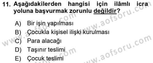 İcra İflas Hukuku Dersi 2018 - 2019 Yılı 3 Ders Sınav Soruları 11. Soru