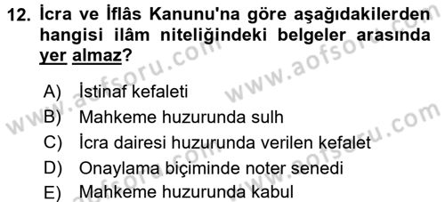 İcra İflas Hukuku Dersi 2018 - 2019 Yılı 3 Ders Sınav Soruları 12. Soru
