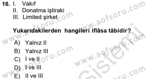 İcra İflas Hukuku Dersi 2018 - 2019 Yılı 3 Ders Sınav Soruları 16. Soru