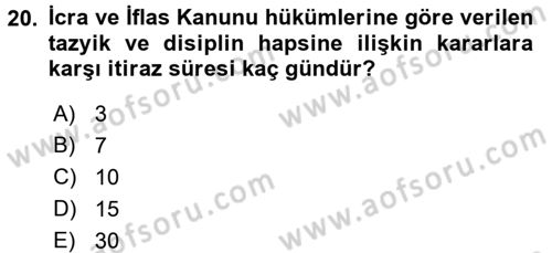 İcra İflas Hukuku Dersi 2018 - 2019 Yılı 3 Ders Sınav Soruları 20. Soru