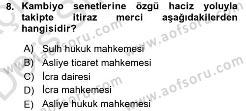 İcra İflas Hukuku Dersi 2018 - 2019 Yılı 3 Ders Sınav Soruları 8. Soru