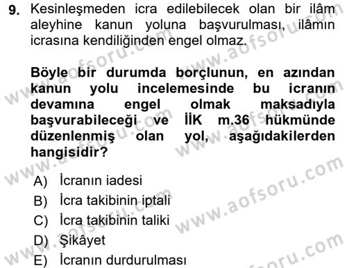 İcra İflas Hukuku Dersi 2018 - 2019 Yılı 3 Ders Sınav Soruları 9. Soru