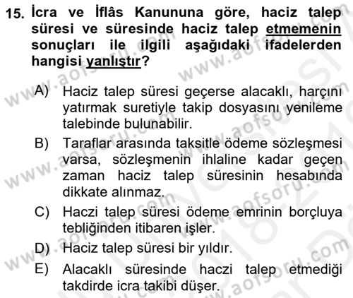 İcra İflas Hukuku Dersi 2018 - 2019 Yılı (Vize) Ara Sınav Soruları 15. Soru