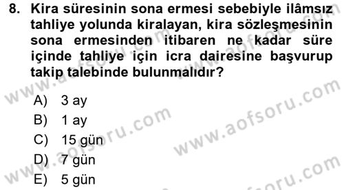 İcra İflas Hukuku Dersi 2018 - 2019 Yılı Yaz Okulu Sınav Soruları 8. Soru