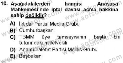 Yargı Örgütü Ve Tebligat Hukuku Dersi 2012 - 2013 Yılı (Vize) Ara Sınav Soruları 10. Soru