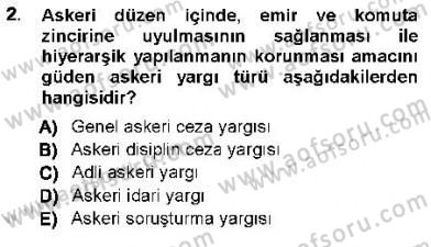 Yargı Örgütü Ve Tebligat Hukuku Dersi 2012 - 2013 Yılı (Vize) Ara Sınav Soruları 2. Soru