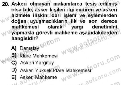 Yargı Örgütü Ve Tebligat Hukuku Dersi 2012 - 2013 Yılı (Vize) Ara Sınav Soruları 20. Soru