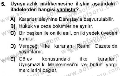 Yargı Örgütü Ve Tebligat Hukuku Dersi 2012 - 2013 Yılı (Vize) Ara Sınav Soruları 5. Soru