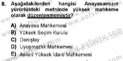 Yargı Örgütü Ve Tebligat Hukuku Dersi 2012 - 2013 Yılı (Vize) Ara Sınav Soruları 8. Soru