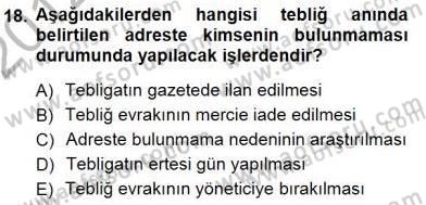 Yargı Örgütü Ve Tebligat Hukuku Dersi 2012 - 2013 Yılı (Final) Dönem Sonu Sınav Soruları 18. Soru
