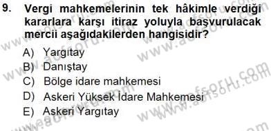 Yargı Örgütü Ve Tebligat Hukuku Dersi 2012 - 2013 Yılı (Final) Dönem Sonu Sınav Soruları 9. Soru