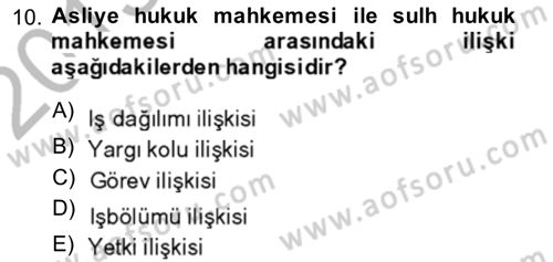 Yargı Örgütü Ve Tebligat Hukuku Dersi Ara Sınavı Deneme Sınav Soruları 10. Soru